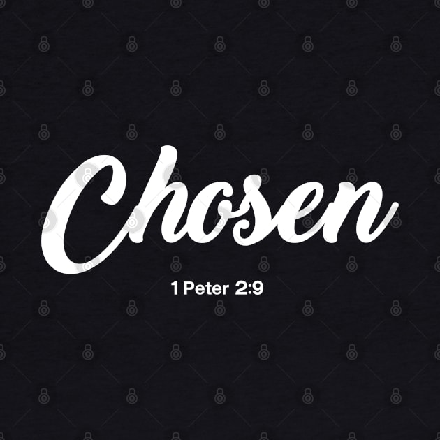 Chosen 1 Peter 2:9 by HobbyAndArt